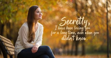Crush Quotes to Express Your Secret Feelings and Emotions