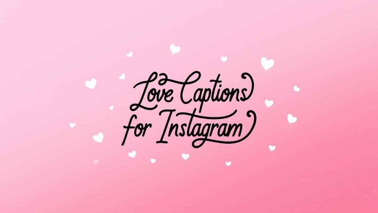 150+ Love Captions for Instagram: Express Your Affection