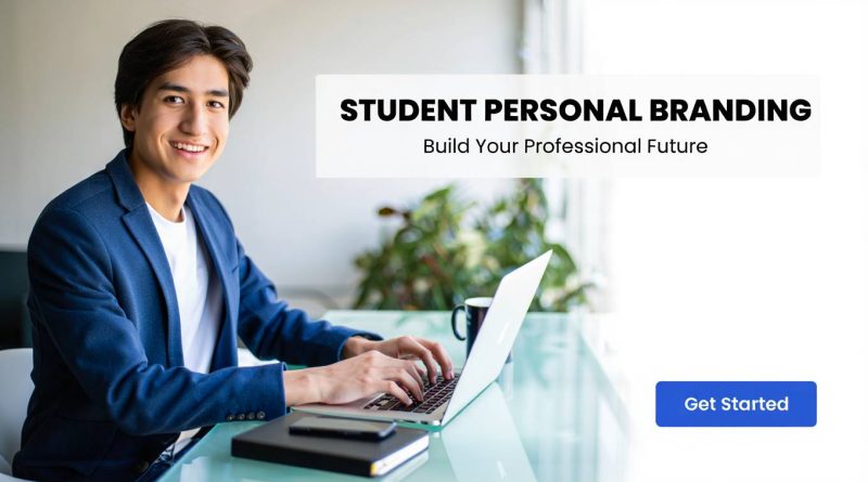 Why Personal Branding is Important for Students