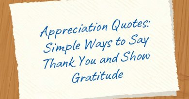 Appreciation Quotes for Every Situation