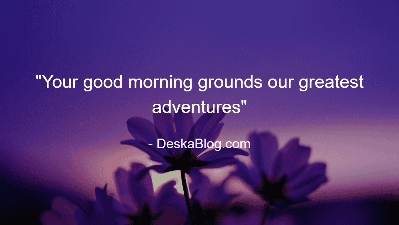 Loving Good Morning Quotes for Relationships and Connection