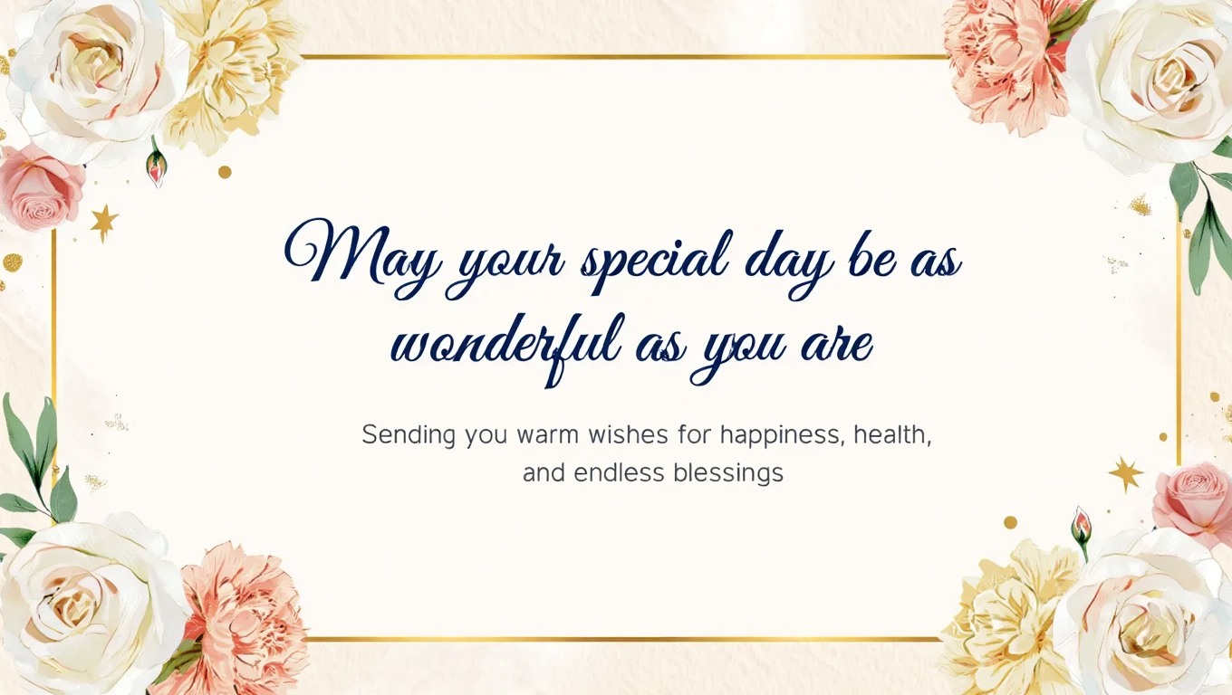  Best Beautiful Special Happy Birthday Wishes