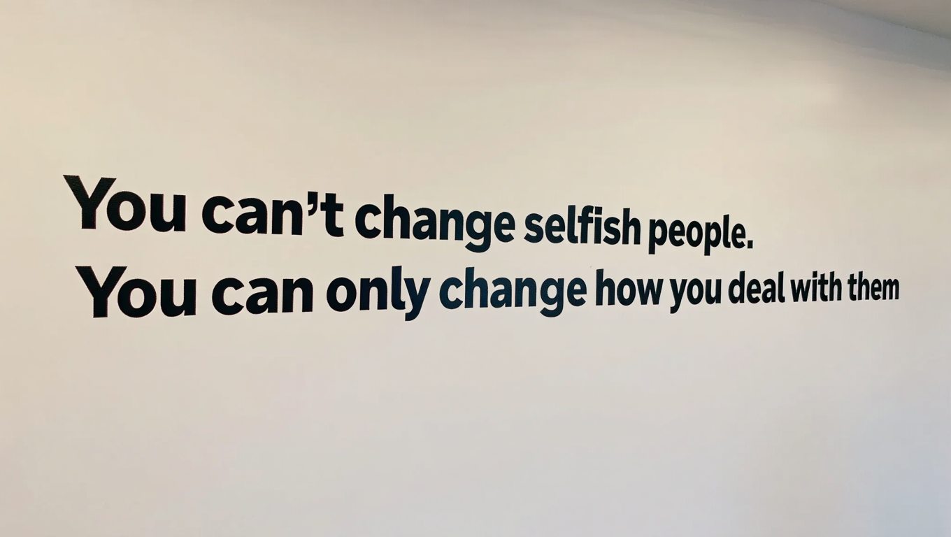  Family Selfish Quotes