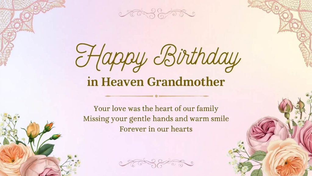 Happy Birthday in Heaven Grandmother Messages