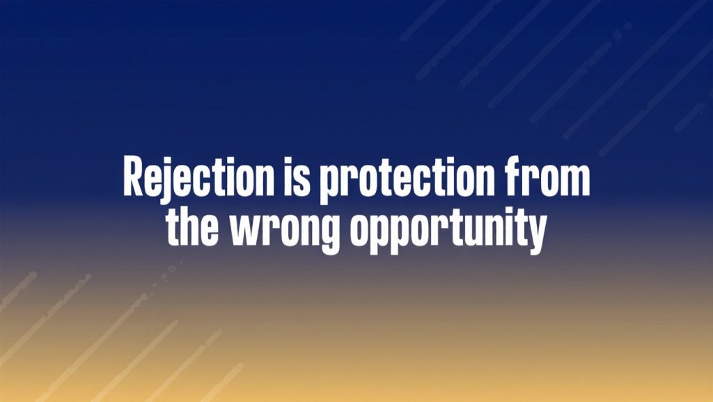 60 Job Rejection Quotes for Disappointment, Perspective, and Your Next Step 2 Job Rejection Quotes for the Day You Get the Email