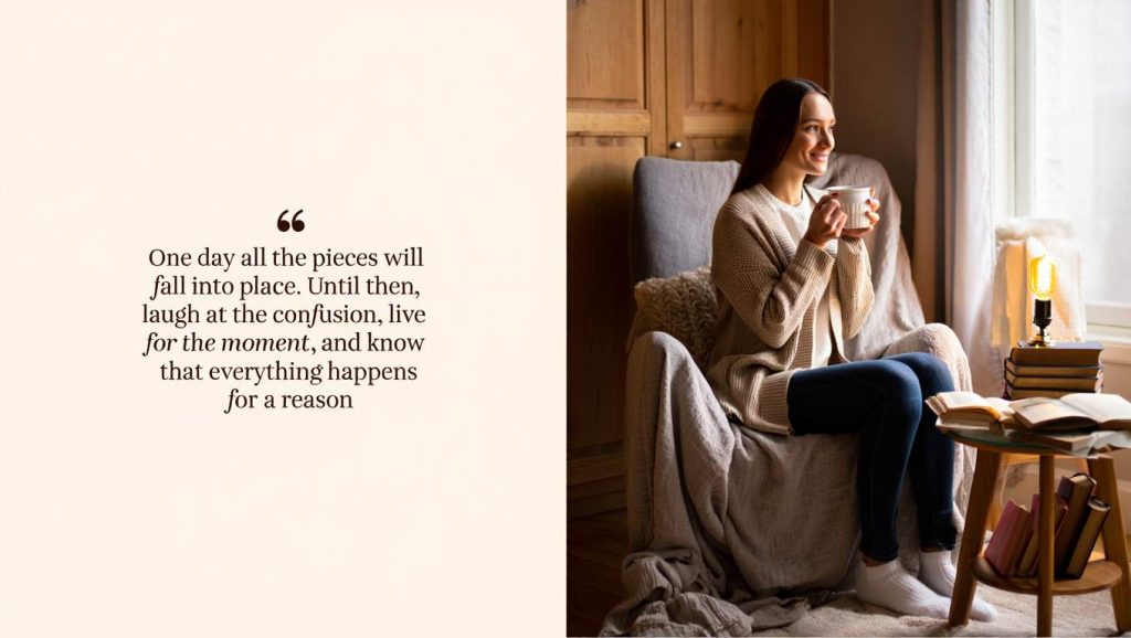 155+ One Day Everything Will Be Fine Quotes: Simple Words That Bring Hope When Life Gets Hard 1 One Day Everything Will Be Fine Quotes