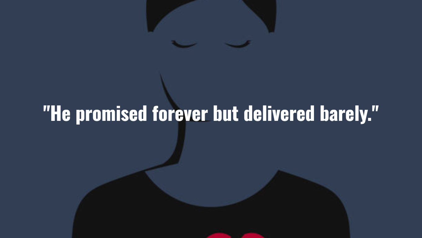 Quotes About Broken Promises in Marriage