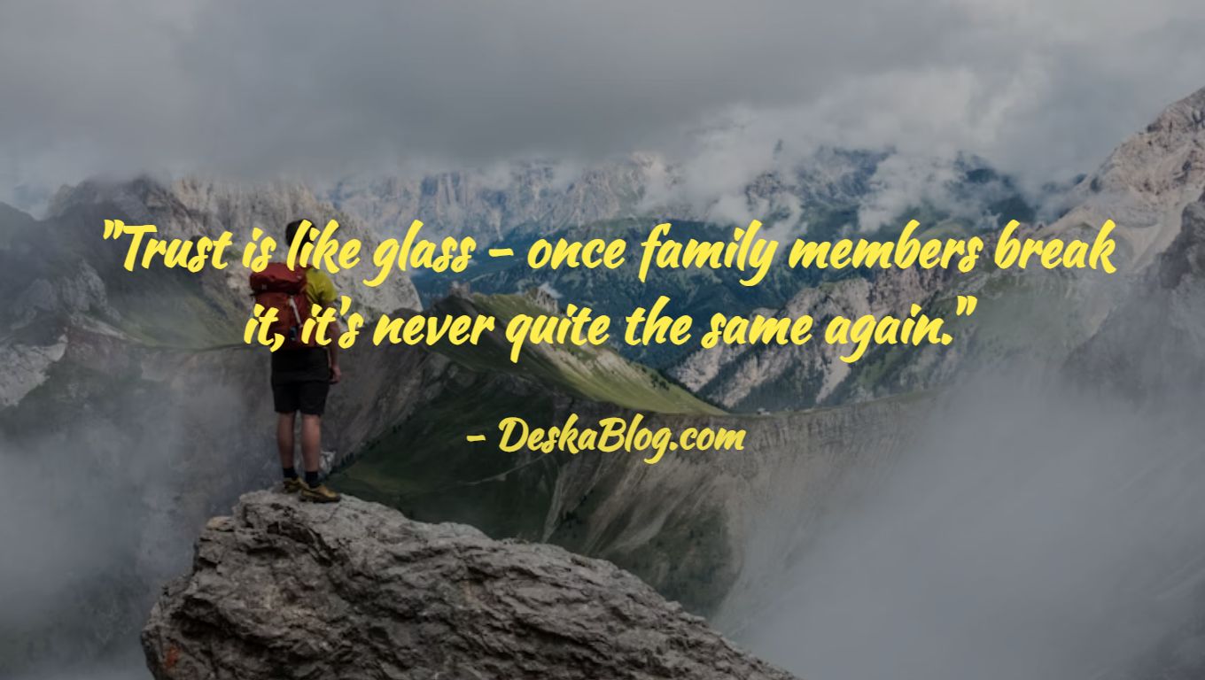 Quotes About Family Betrayal and Broken Trust