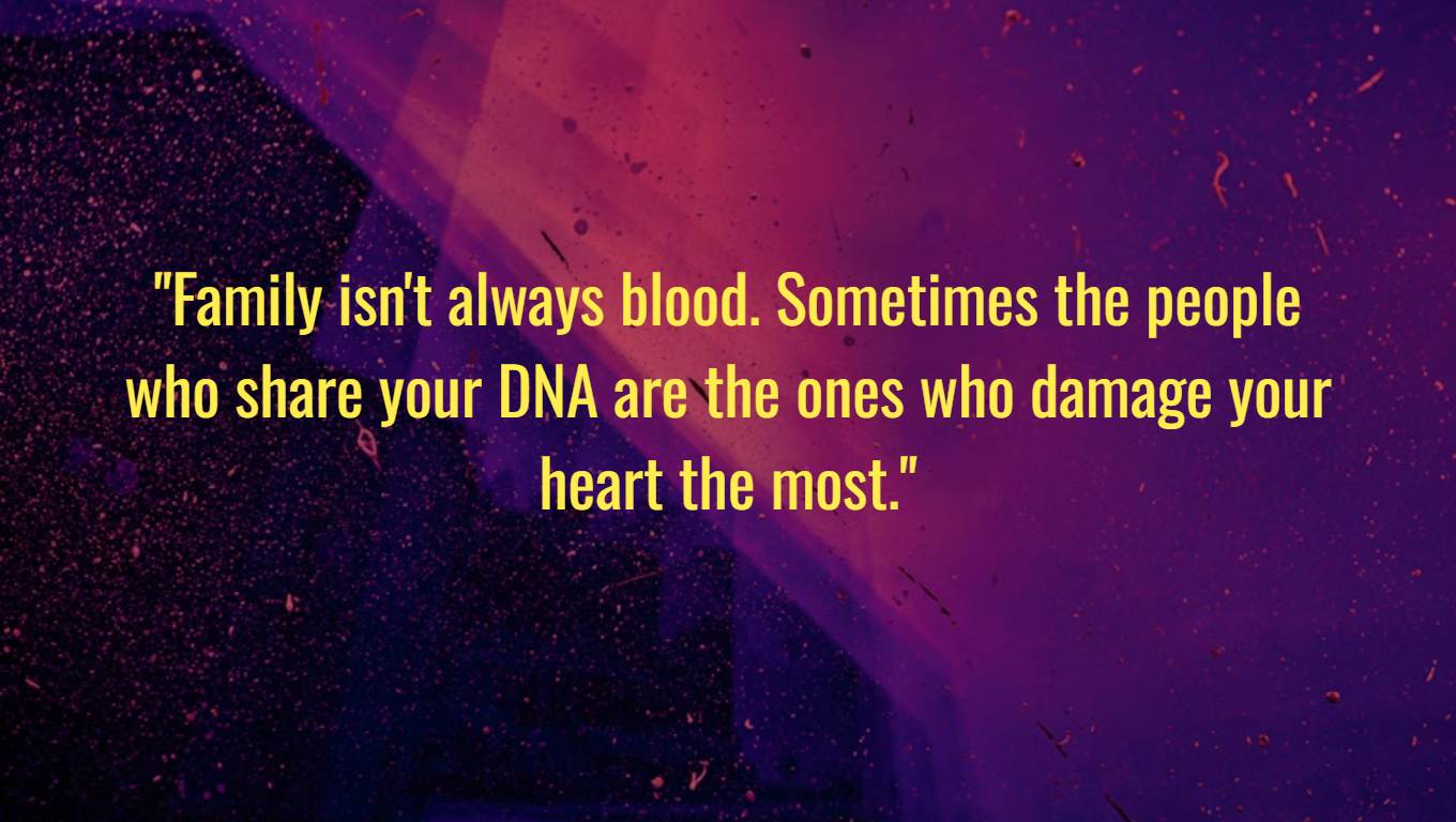 Quotes About Toxic Family Behavior