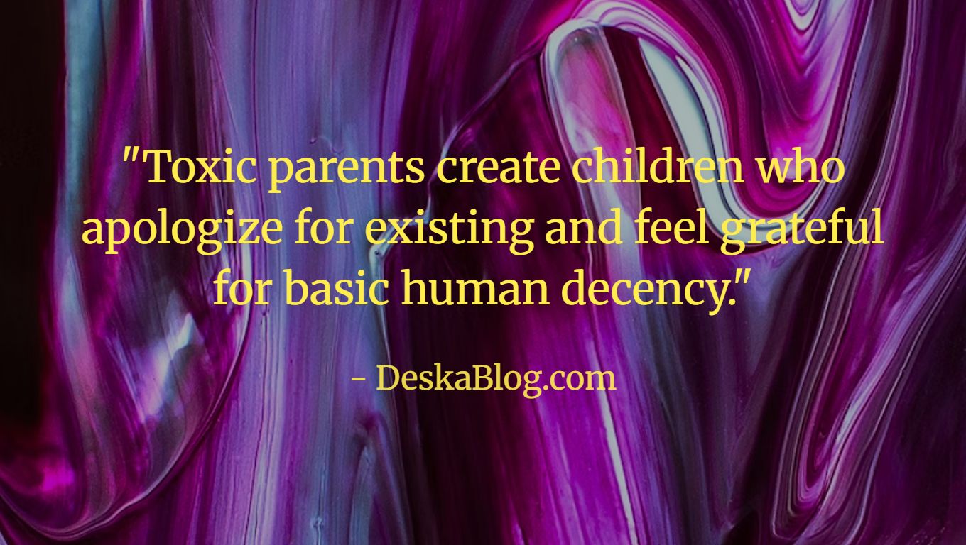 Quotes About Toxic Parents