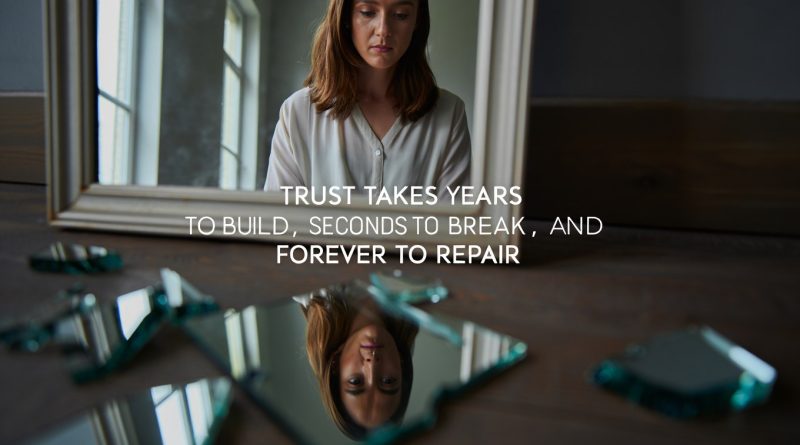 Quotes About Trust and Broken Promises When Words Lose Their Power