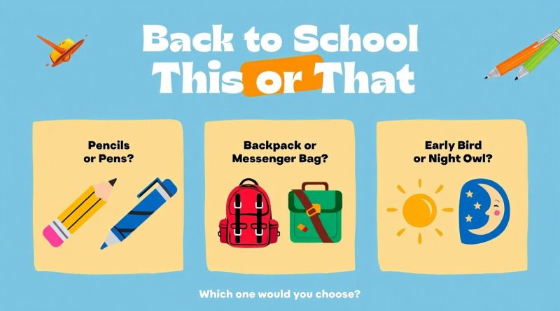 This or That Questions for Back to School
