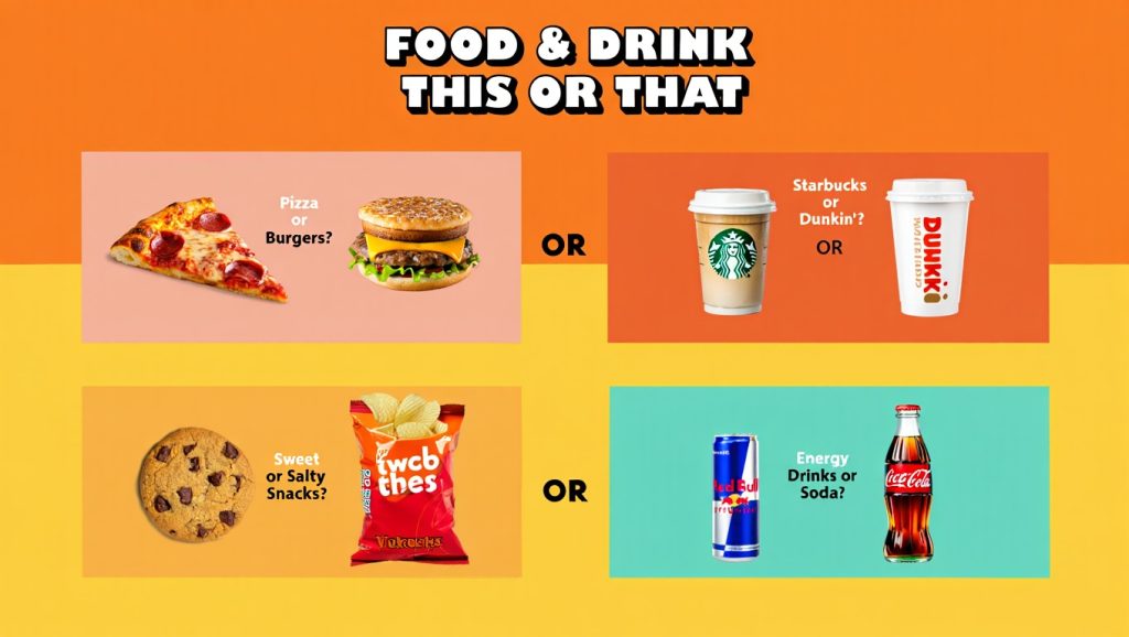 175+ This or That Questions for High School Students: The Ultimate Guide to Fun Icebreakers and Meaningful Conversations 1 Food and Drink Questions for student