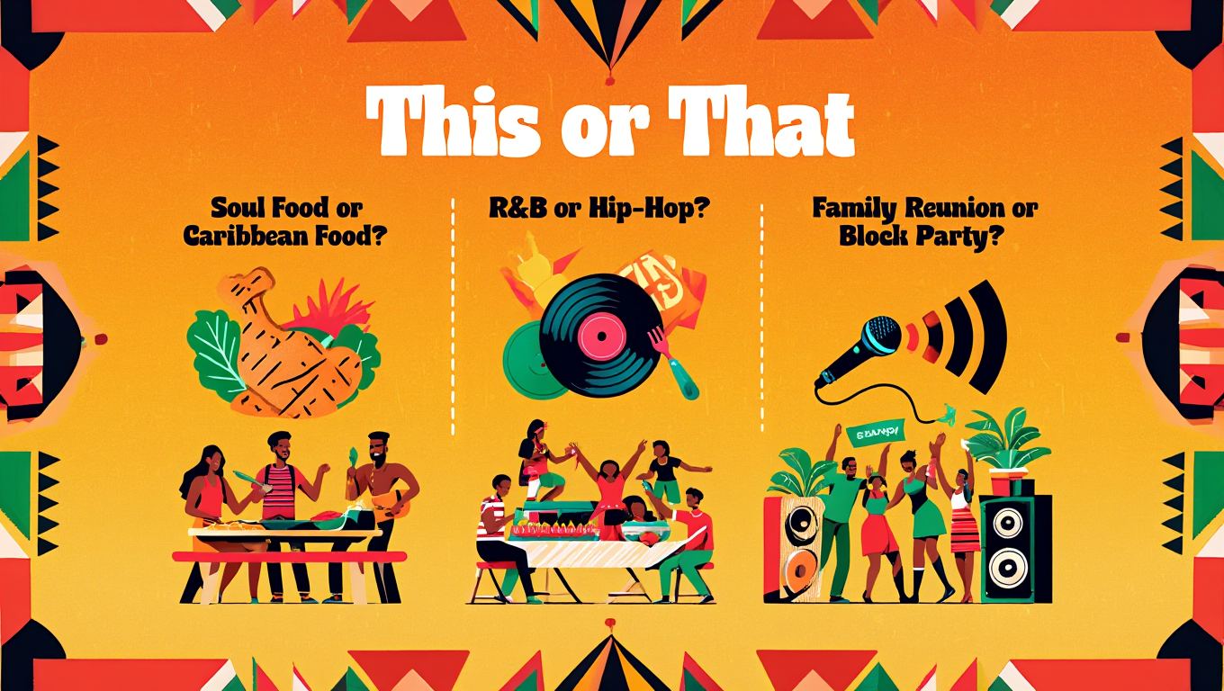  This or That Questions for Black People: A Complete Cultural Connection Guide