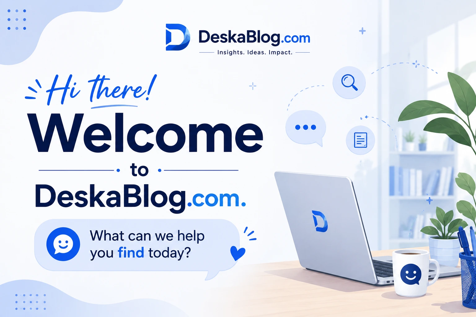 General Customer Welcome Messages