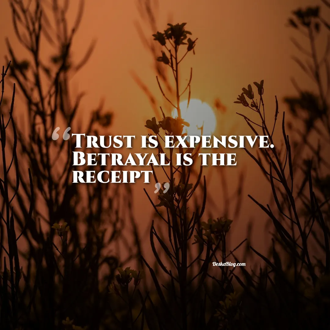 broken trust and betrayal quotes